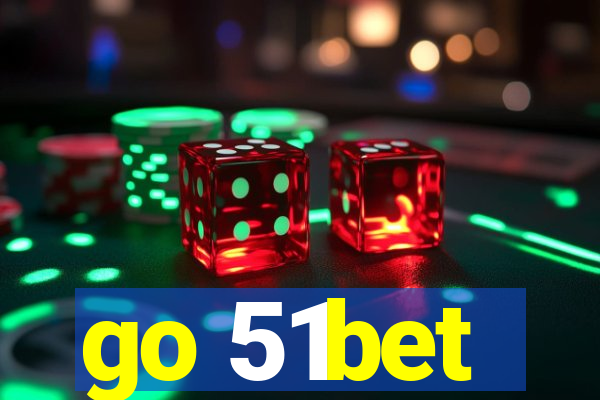 go 51bet